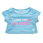 I Like You Alotl T-Shirt