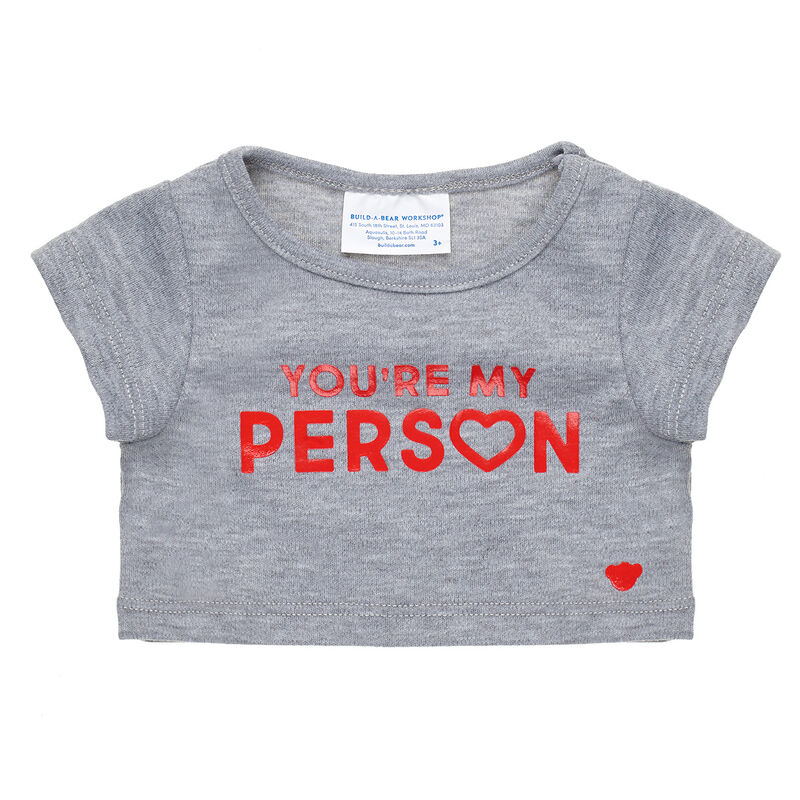 You're My Person T-Shirt
