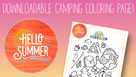 2019 Summer Fun Camping Coloring Sheet