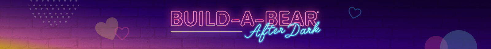 Build A Bear After Dark