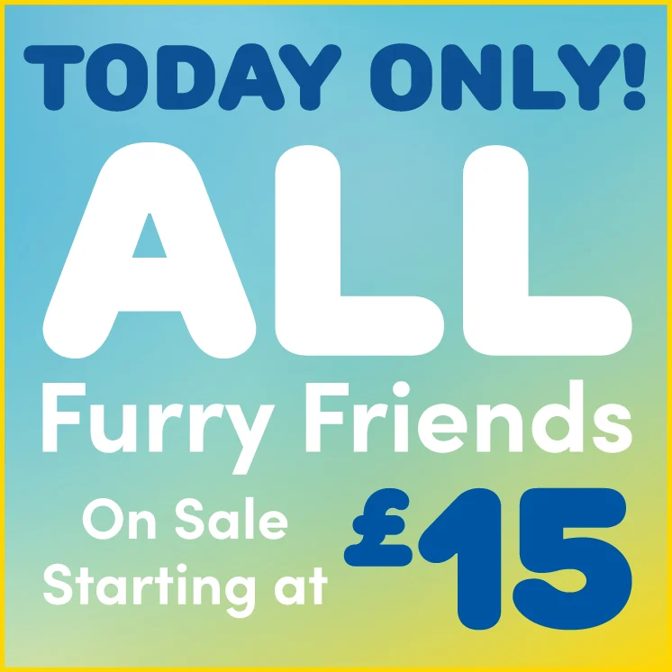 TODAY ONLY: Furry Friends Start at &pound;15!
