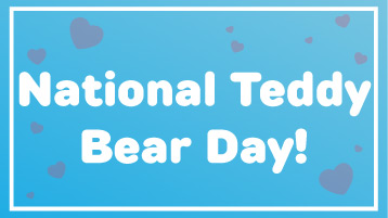 Save The Date 9/9 National Teddy Bear Day